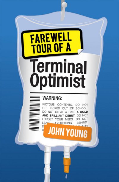 Cover for John Young · Farewell Tour of a Terminal Optimist - KelpiesEdge (Taschenbuch) (2017)