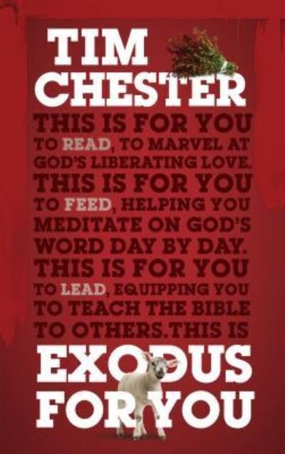 Cover for Tim Chester · Exodus For You (Hardcover Book) (2016)