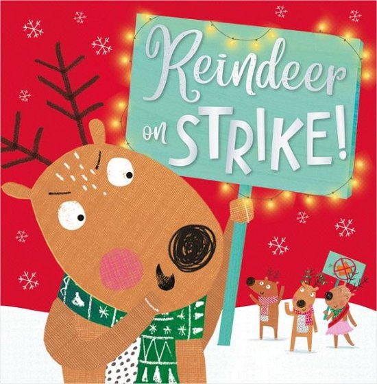 Cover for Ltd. Make Believe Ideas · Reindeer on Strike (Paperback Book) (2021)