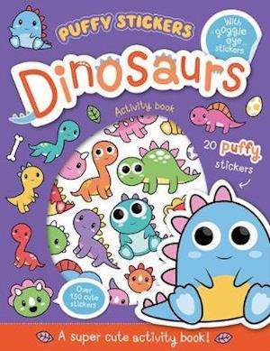 Puffy Sticker Dinosaurs - Wobbly-Eye Puffy Sticker Activity - Connie Isaacs - Książki - Imagine That Publishing Ltd - 9781789589245 - 1 marca 2021