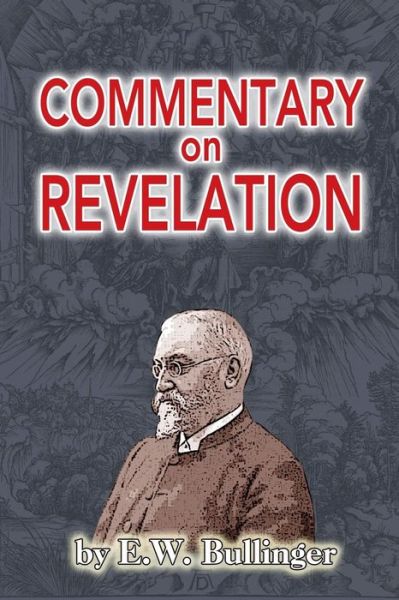 Cover for E W Bullinger · Commentary on Revelation (Paperback Book) (2019)