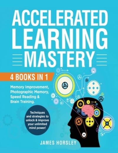 Cover for James Horsley · Accelerated Learning Mastery (Paperback Book) (2020)