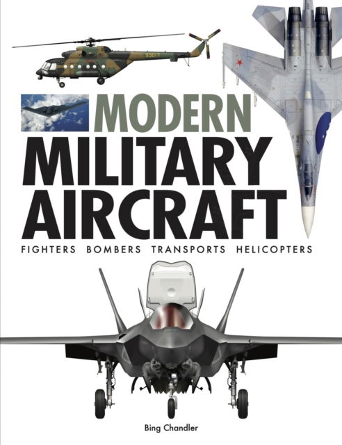 Cover for Bing Chandler · Modern Military Aircraft - World's Greatest (Gebundenes Buch) (2025)