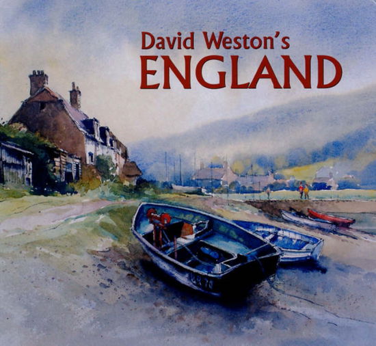 Cover for David Weston · David Weston's England (Hardcover Book) (2005)