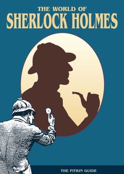 Cover for Peter Brimacombe · The World of Sherlock Holmes (Paperback Book) (2009)