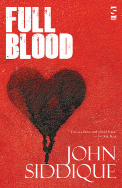 Cover for John Siddique · Full Blood - Salt Modern Poets (Paperback Book) (2011)