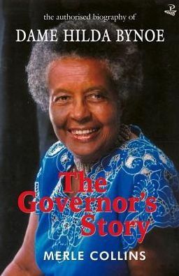 Cover for Merle Collins · The Governor's Story: The Authorised Biography of Dame Hilda Bynoe (Pocketbok) (2013)