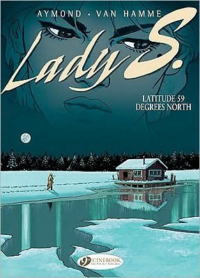 Cover for Jean Van Hamme · Lady S. Vol.2: Latitude 59 Degrees North (Paperback Book) (2010)