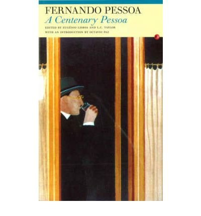 Centenary Pessoa - Fernando Pessoa - Books - Carcanet Press Ltd - 9781857547245 - August 1, 2003