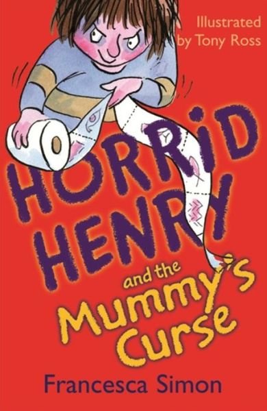 Cover for Francesca Simon · The Mummy's Curse: Book 7 - Horrid Henry (Paperback Bog) [World Book Day edition] (2008)