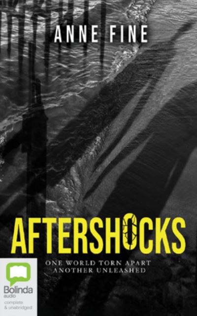 Cover for Anne Fine · Aftershocks (CD) (2022)