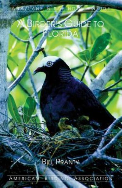 Cover for Bill Pranty · A Birder's Guide to Florida (Pocketbok) (2018)