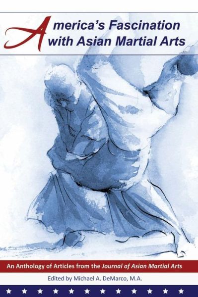 Cover for Daniel Rosenberg Ph D · America's Fascination with Asian Martial Arts (Paperback Book) (2015)