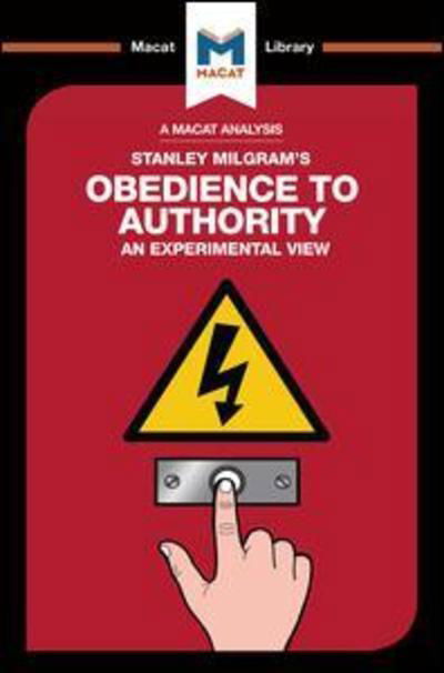 Cover for Mark Gridley · An Analysis of Stanley Milgram's Obedience to Authority: An Experimental View - The Macat Library (Paperback Book) (2017)