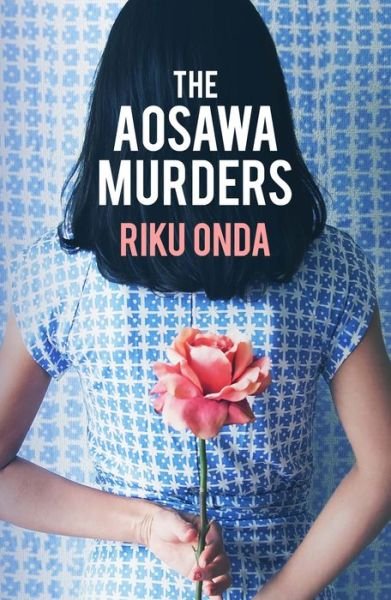 Cover for Riku Onda · The Aosawa Murders (Paperback Book) (2020)