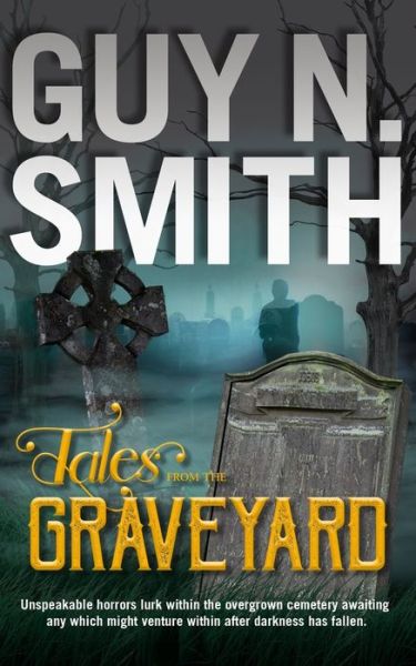 Cover for Guy N Smith · Tales From The Graveyard (Paperback Book) (2020)