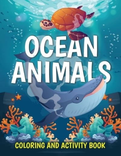 Cover for Pa Publishing · Ocean Animals Coloring and Activity Book (Pocketbok) (2021)