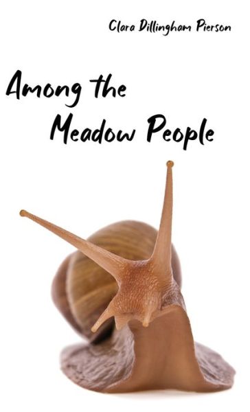 Cover for Clara Pierson · Among the Meadow People (Inbunden Bok) (2021)