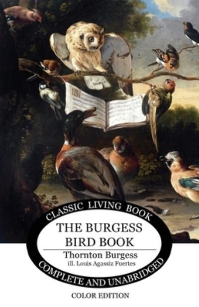 Cover for Thornton S Burgess · The Burgess Bird Book in color (Pocketbok) (2018)