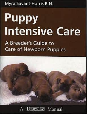 Cover for Myra Savant Harris · Puppy Intensive Care (Paperback Book) (2005)
