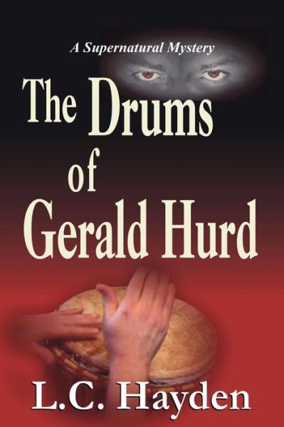 Cover for L C Hayden · The Drums of Gerald Hurd (Paperback Book) (2004)