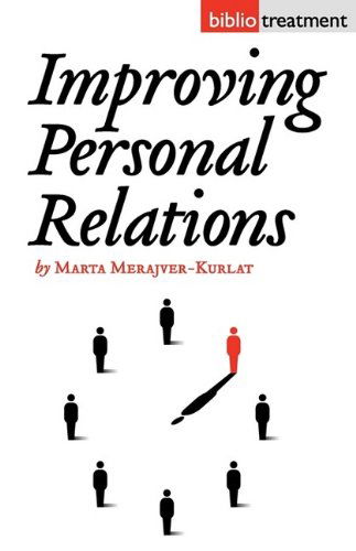 Cover for Marta Merajver-kurlat · Improving Personal Relationships (Bibliotreatment) (Paperback Book) (2009)