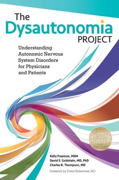 Cover for Msm Kelly Freeman · The Dysautonomia Project: Understanding Autonomic Nervous System Disorders for Physicians and Patients (Taschenbuch) (2015)