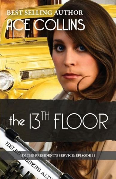 Cover for Ace Collins · The 13th Floor (Paperback Book) (2016)