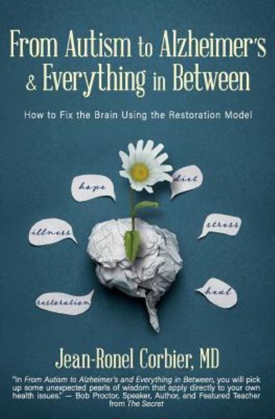 Cover for Jean-Ronel Corbier MD · From Autism to Alzheimer's and Everything in Between (Paperback Book) (2017)