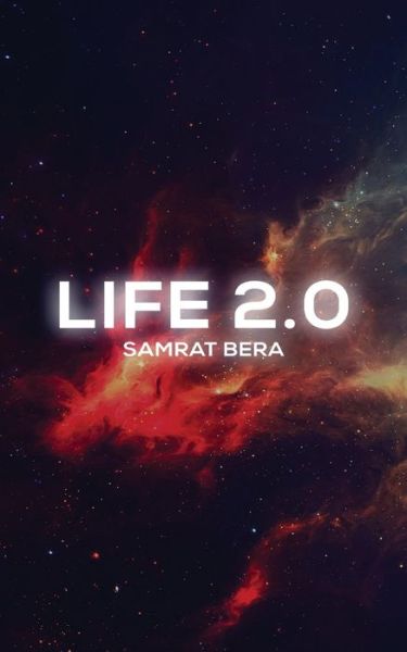 Cover for Samrat Bera · Life 2.0 (Paperback Book) (2017)