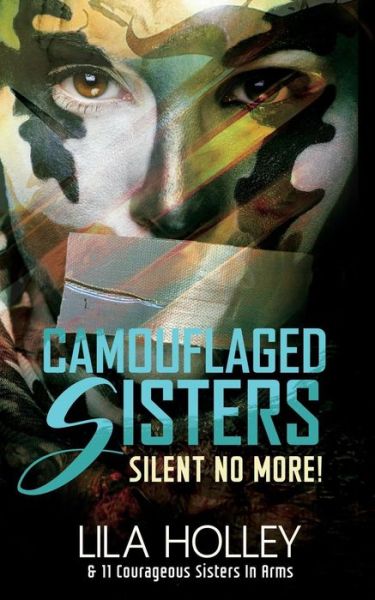 Cover for Lila Holley · Camouflaged Sisters (Paperback Book) (2016)