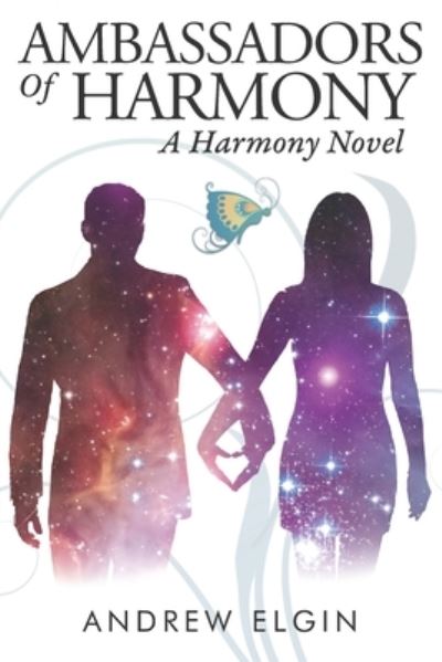 Cover for Andrew Elgin · Ambassadors Of Harmony (Paperback Book) (2018)