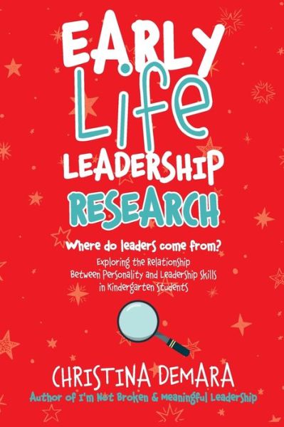 Cover for Christina Demara · Early Life Leadership Research (Paperback Book) (2019)