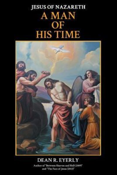 A Man of His Time - Dean Eyerly - Livros - ReadersMagnet LLC - 9781947765245 - 25 de janeiro de 2018