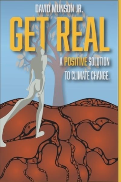 Cover for David Munson · Get Real (Paperback Book) (2022)