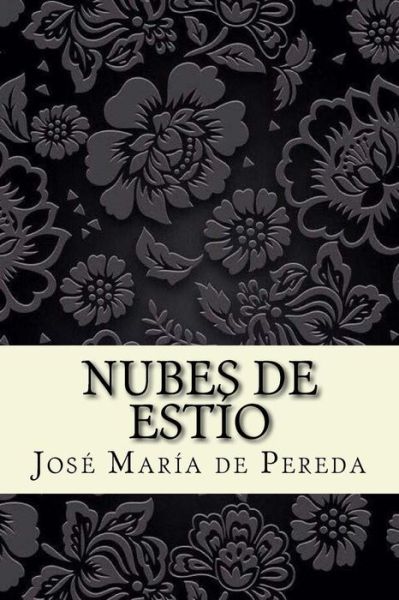 Cover for Jose Maria De Pereda · Nubes de estio (Paperback Book) [Spanish edition] (2017)