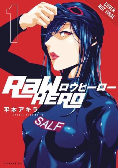 Cover for Akira Hiramoto · RaW Hero, Vol. 1 (Paperback Book) (2020)