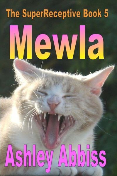 Cover for Ashley Abbiss · Mewla (Paperback Book) (2018)