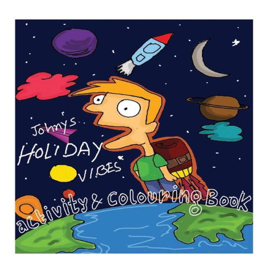 Cover for Sanghamitra Dasgupta · Johny's Holiday vibes activity and coloring book (Paperback Book) (2018)