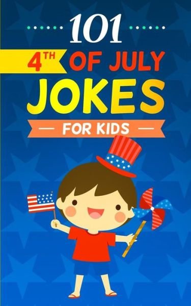 Cover for Funny Foxx · 4th of July Jokes (Paperback Bog) (2019)