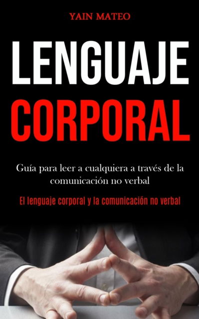 Cover for Yain Mateo · Lenguaje corporal (Paperback Book) (2020)