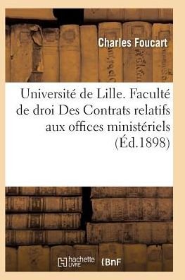Cover for Foucart-c · Universite De Lille. Faculte De Droit Des Contrats Relatifs Aux Offices Ministeriels (Paperback Bog) (2016)