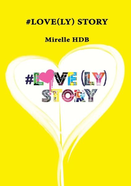 Cover for Hdb · #Love (ly) Story (Bok) (2019)