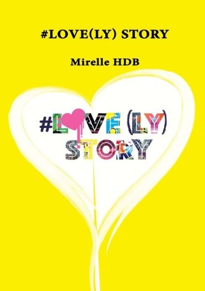 Cover for Hdb · #Love (ly) Story (Book) (2019)