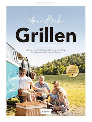 Cover for Kunert Carolin · Unendlich Grillen (Book) (2022)