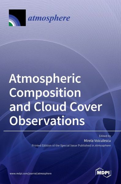 Cover for Mirela Voiculescu · Atmospheric Composition and Cloud Cover Observations (Hardcover Book) (2021)