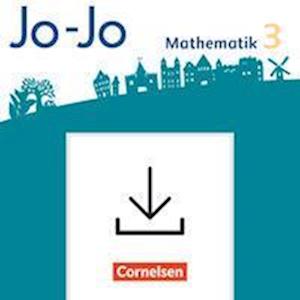 Cover for Cornelsen Verlag GmbH · Jo-Jo Mathematik - Allgemeine Ausgabe 2018 - 3. Schuljahr (Pamphlet) (2022)