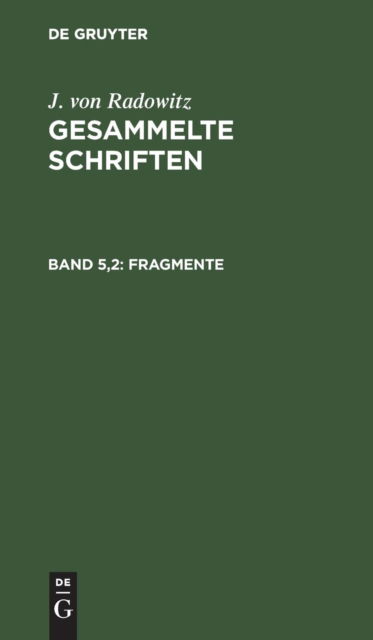 Cover for J. von Radowitz · Gesammelte Schriften (Book) (1901)