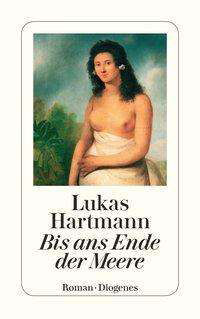 Cover for Lukas Hartmann · Detebe.24024 Hartmann.bis Ans Ende (Book)