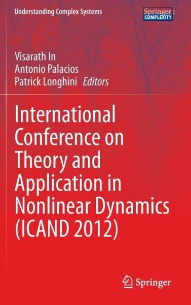 Visarath in · International Conference on Theory and Application in Nonlinear Dynamics  (ICAND 2012) - Understanding Complex Systems (Gebundenes Buch) [2014 edition] (2014)